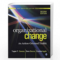 Organizational Change: An Action-Oriented Toolkit by Tupper F. Cawsey