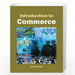 Introduction to Commerce by Amit Vikram Book-9788126916320