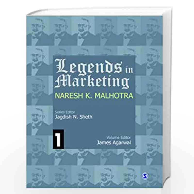 Legends in Marketing: Naresh Malhotra: Naresh Malhotra - Set of 9 Vols by Jagdish N. Sheth Book-9788132105176