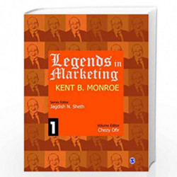 Legends in Marketing: Kent Monroe: 7 by Jagdish N. Sheth Book-9788132105183