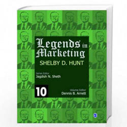 Legends in Marketing: Shelby Hunt: Shelby Hunt - Set of 10 Vols by Jagdish N. Sheth Book-9788132105206
