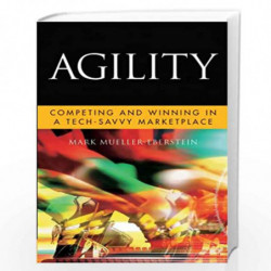 Agility: Competing and Winning in a Tech Savvy Marketplace (Microsoft Executive Leadership Series) by Mark Mueller-Eberstein Boo
