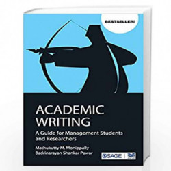 Academic Writing: A Guide for Management Students and Researchers (Response Books) by Mathukutty M. Monippally