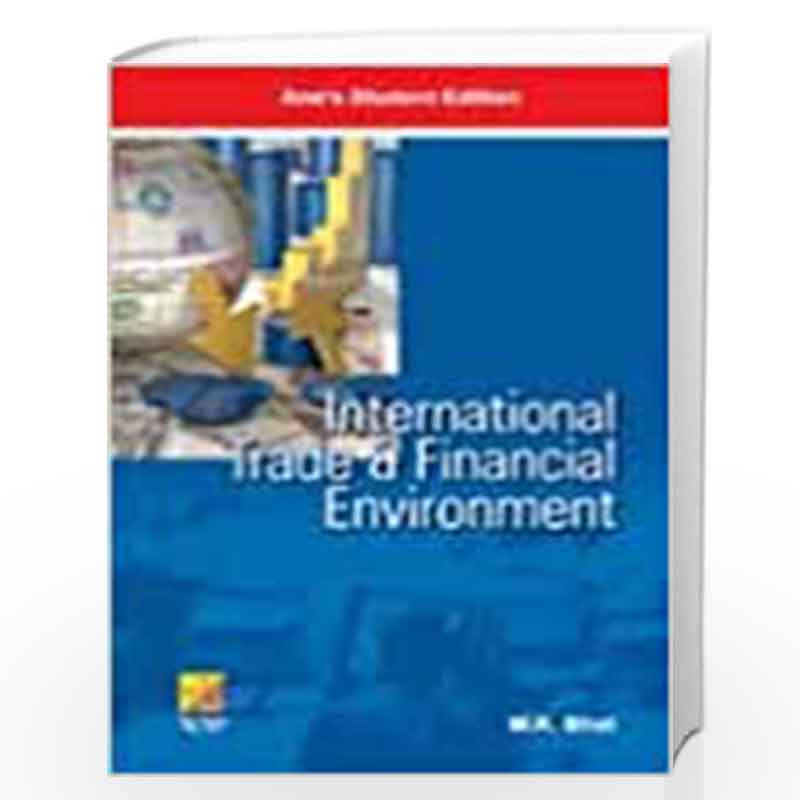 International Trade and Financial Environment by M.K. Bhat Book-9788180522123