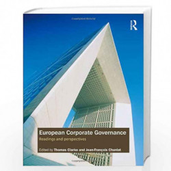 European Corporate Governance: Readings and Perspectives by Thomas Clarke