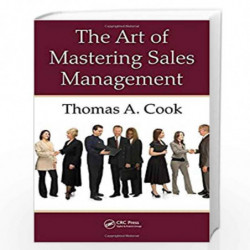 The Art of Mastering Sales Management by Thomas A. Cook Book-9781420090758