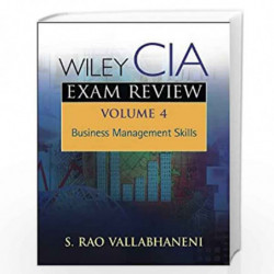 Wiley CIA Exam Review: Business Management Skills: 4 (Wiley CIA Exam Review Series) by S. Rao Vallabhaneni Book-9780471718826