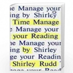 Time Manage Your Reading by Shirley Rudd Book-9780566027628