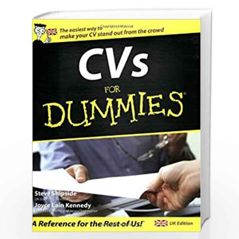 CVs for Dummies          (For Dummies S) by Steve Shipside