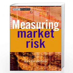 Measuring Market Risk (The Wiley Finance Series) by Kevin Dowd Book-9780471521747