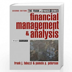 Financial Management and Analysis (Frank J. Fabozzi Series) by Frank J. Fabozzi