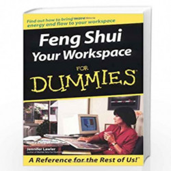 Feng Shui Your Workspace For Dummies          by Holly Ziegler