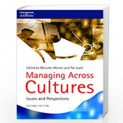 Managing Across Cultures: Issues and Perspectives by Malcolm Warner
