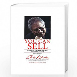 You Can Sell: Results are Rewarded, Efforts Aren't by Shiv Khera Book-9789382951940