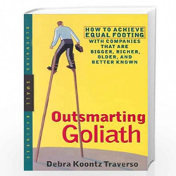 Outsmarting Goliath: How to Achieve Equal Footing with Companies That Are Bigger, Richer, Older, and Better Known (Bloomberg) by
