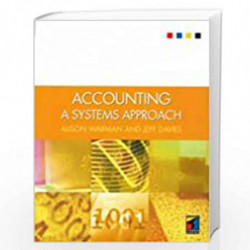 Accounting: A Systems Approach by Alison Warman