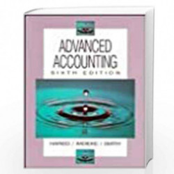 Advanced Accounting by Andrew A. Haried