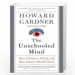The Unschooled Mind by Gardner Howard Book-9780465024384