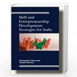 Skill and Enterpreneurship Development : Strategies for India by Banerjee Book-9789385462610