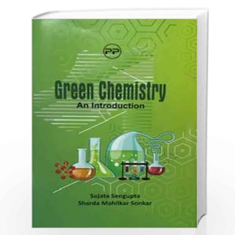 Online　Chemistry　Green　Prices　in　by　Sengupta-Buy　An　at　Green　Book　Introduction　Sujata　Chemistry　An　Introduction　Best