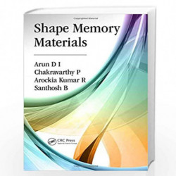 Shape Memory Materials by D I Arun Book-9780815359692