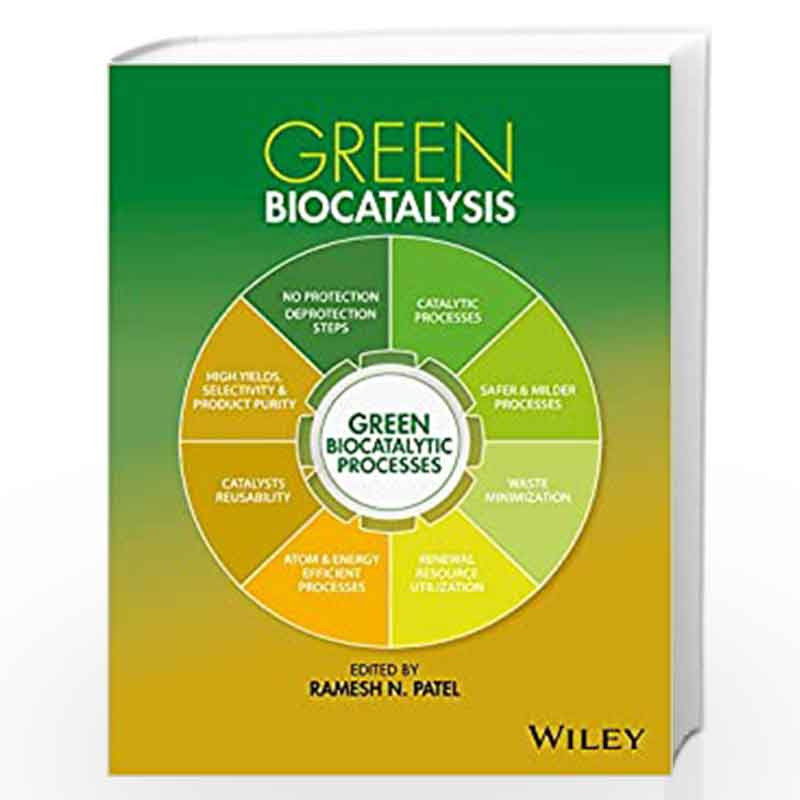 Biocatalysis   A Practical Approach by Ramesh N. Patel Book-9781118822296