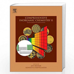 Comprehensive Inorganic Chemistry II: From Elements to Applications by Kenneth R. Poeppelmeier