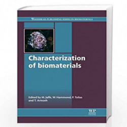 Characterization of Biomaterials (Woodhead Publishing Series in Biomaterials) by Michael Jaffe