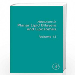 Advances in Planar Lipid Bilayers and Liposomes (ISSN Book 13) by Ales Iglic Book-9780123877215