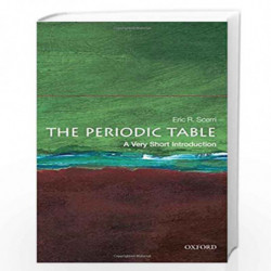 The Periodic Table: A Very Short Introduction (Very Short Introductions) by Scerri Eric R Book-9780199582495