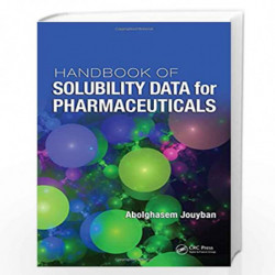 Handbook of Solubility Data for Pharmaceuticals by Abolghasem Jouyban Book-9781439804858