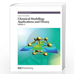 Chemical Modelling: Applications and Theory Volume 5 (Specialist Periodical Reports) by Alan Hinchliffe Book-9780854042487