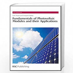 Fundamentals of Photovoltaic Modules and their Applications (RSC Energy Series) by Swapnil Dubey