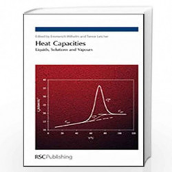 Heat Capacities: Liquids, Solutions and Vapours by Trevor Letcher