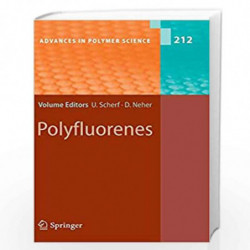 Polyfluorenes (Advances in Polymer Science) by Ullrich Scherf