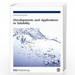 Developments and Applications in Solubility by Emmerich Wilhelm