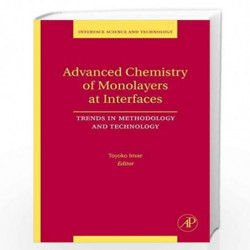 Advanced Chemistry of Monolayers at Interfaces: Trends in Methodology and Technology (Interface Science and Technology) by Toyok