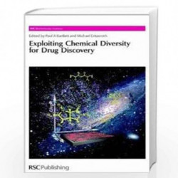Exploiting Chemical Diversity for Drug Discovery by Paul A. Bartlett