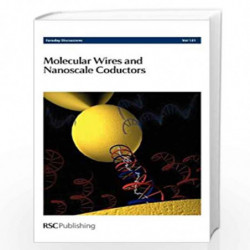 Molecular Wires and Nanoscale Conductors: Faraday Discussions No 131 by Royal Society Of Chemistry Book-9780854049882