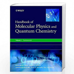 Handbook of Molecular Physics and Quantum Chemistry, 3 Volume Set by S. Wilson