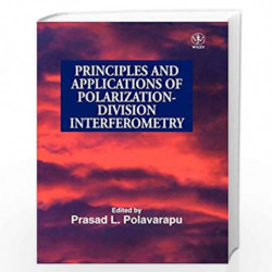Principles and Applications of Polarization Division Interferometry by Prasad Polavarapu Book-9780471974208