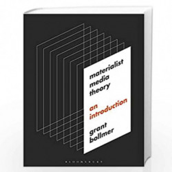Materialist Media Theory: An Introduction by Grant Bollmer Book-9781501337116