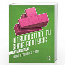 Introduction to Game Analysis by Fernndez Book-9780815351849
