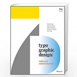 Typographic Design: Form and Communication by Rob Carter Book-9781119312567