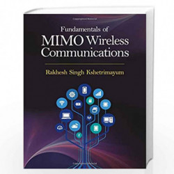Fundamentals of MIMO Wireless Communications by Rakhesh Singh Kshetrimayum Book-9781108415699