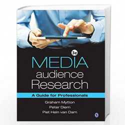 Media Audience Research: A Guide for Professionals by Graham Mytton Book-9789351506430