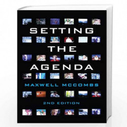 Setting the Agenda: Mass Media and Public Opinion by Maxwell McCombs Book-9780745661100