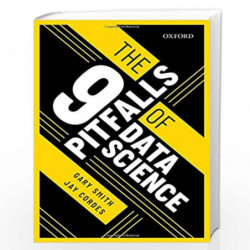 The 9 Pitfalls of Data Science by Gary Smith Book-9780198844396