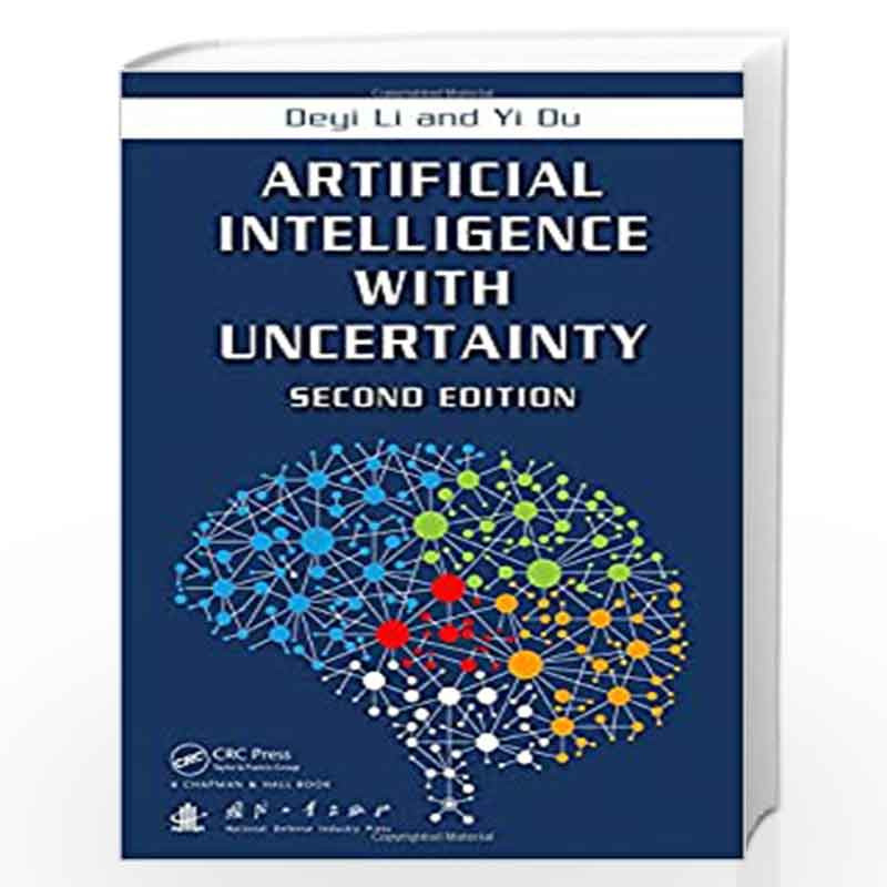 Artificial Intelligence with Uncertainty by Deyi Li Book-9781498776264