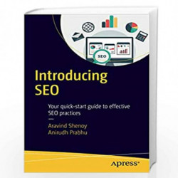 Introducing SEO: Your quick-start guide to effective SEO practices by Aravind Shenoy